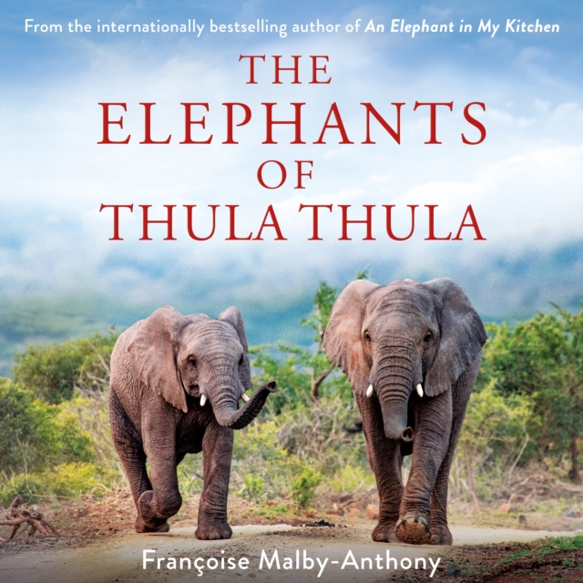 The Elephants of Thula Thula, eAudiobook MP3 eaudioBook