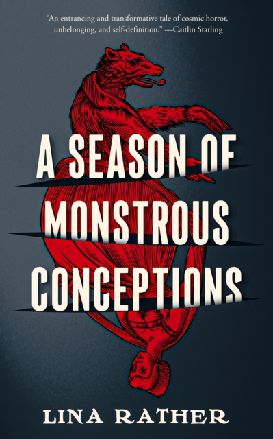 A Season of Monstrous Conceptions, Hardback Book