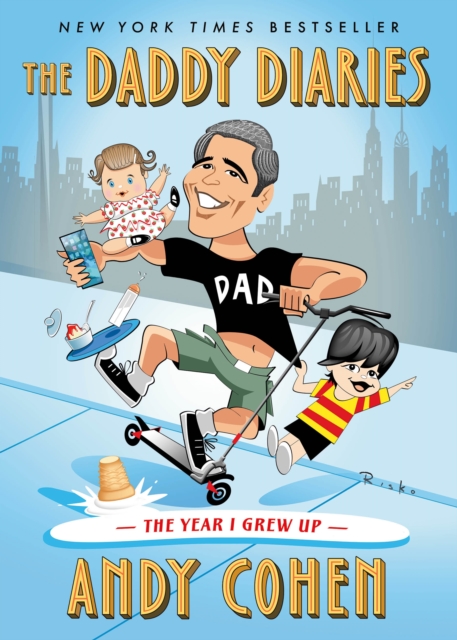 The Daddy Diaries : The Year I Grew Up, Hardback Book