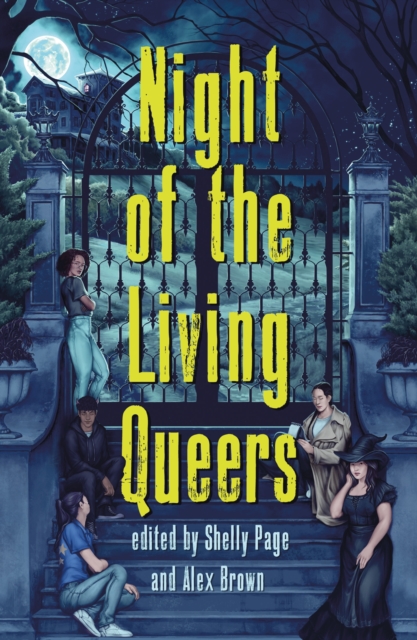 Night of the Living Queers : 13 Tales of Terror & Delight, Paperback / softback Book