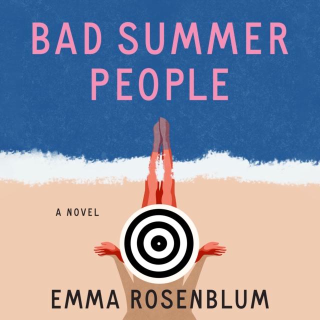 Bad Summer People : A Novel, eAudiobook MP3 eaudioBook