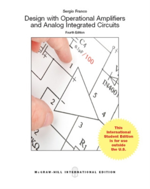 Design With Operational Amplifiers And Analog Integrated Circuits (Int'l Ed), Paperback / softback Book