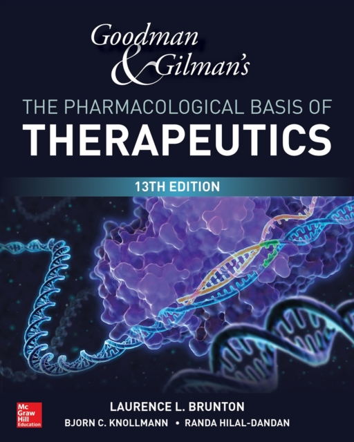 Goodman and Gilman's The Pharmacological Basis of Therapeutics, 13th Edition, EPUB eBook