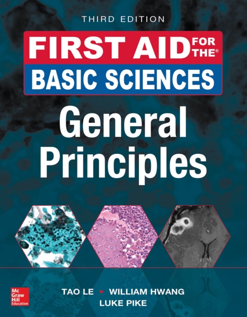 First Aid for the Basic Sciences: General Principles, Third Edition, PDF eBook