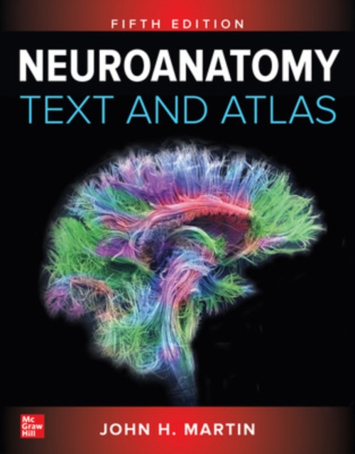 Neuroanatomy Text and Atlas, Fifth Edition, Paperback / softback Book