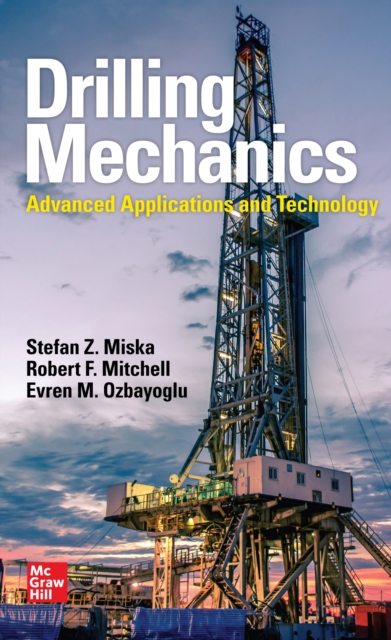 Drilling Mechanics: Advanced Applications and Technology, EPUB eBook