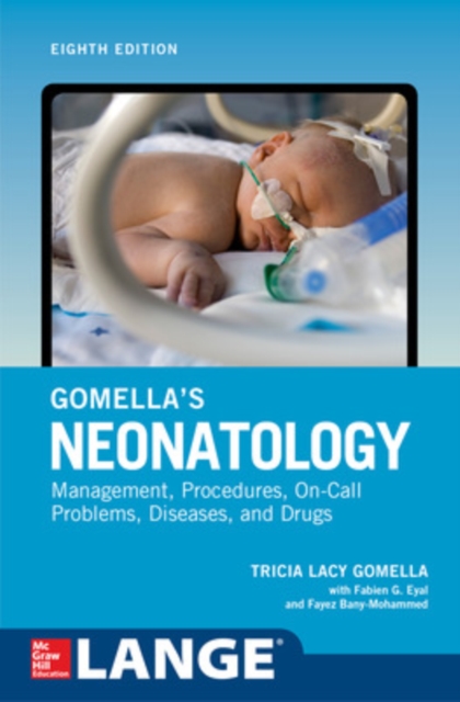 Gomella's Neonatology, Eighth Edition, EPUB eBook