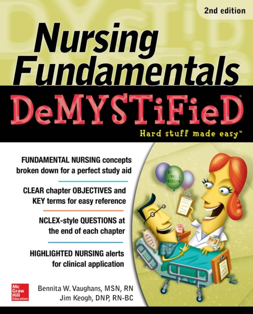 Nursing Fundamentals DeMYSTiFieD, Second Edition, EPUB eBook