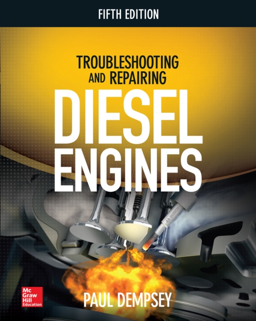 Troubleshooting and Repairing Diesel Engines, 5th Edition, EPUB eBook