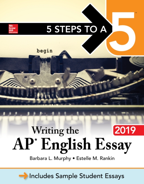 5 Steps to a 5: Writing the AP English Essay 2019, EPUB eBook