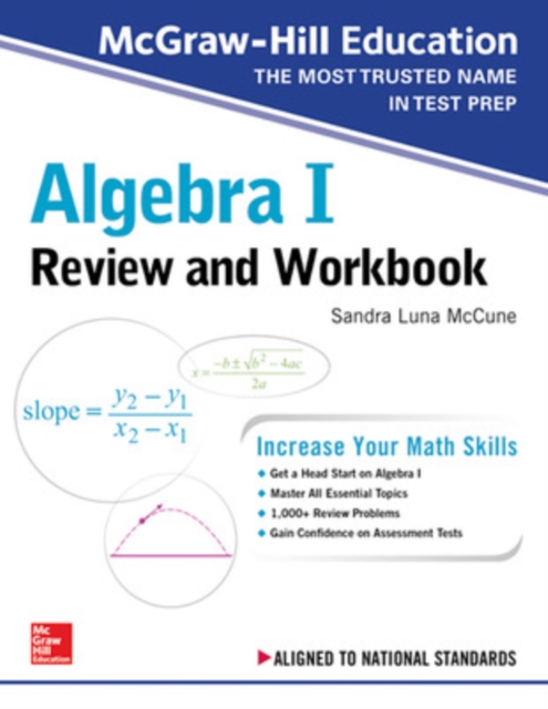 McGraw-Hill Education Algebra I Review and Workbook, Paperback / softback Book