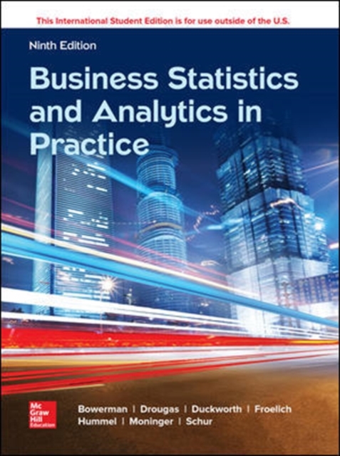 ISE Business Statistics and Analytics in Practice, Paperback / softback Book