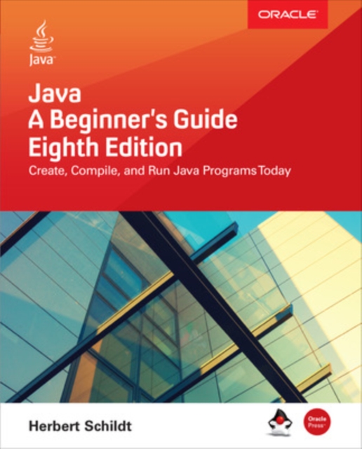 Java: A Beginner's Guide, Eighth Edition, EPUB eBook