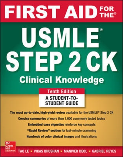 First Aid for the USMLE Step 2 CK, Tenth Edition, Paperback / softback Book