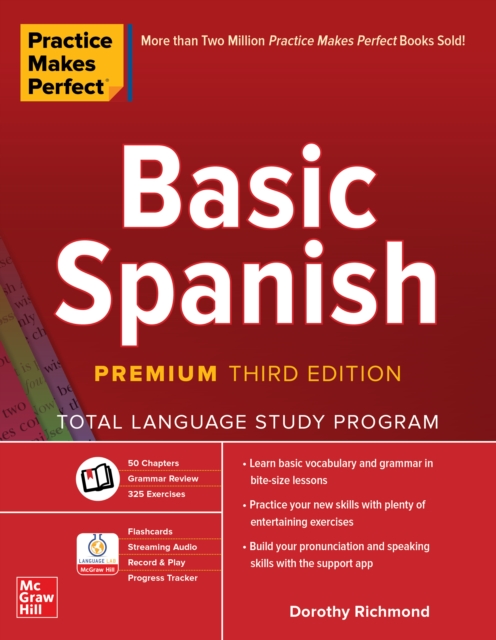Practice Makes Perfect: Basic Spanish, Premium Third Edition, EPUB eBook