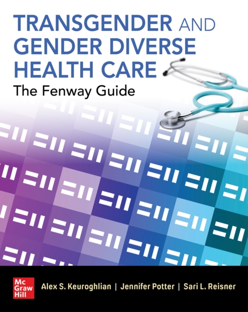 Transgender and Gender Diverse Health Care: The Fenway Guide, EPUB eBook