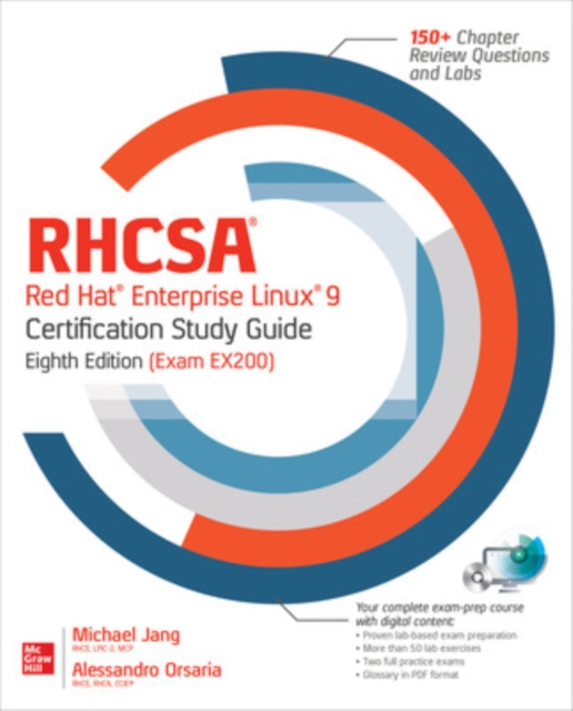RHCSA Red Hat Enterprise Linux 9 Certification Study Guide, Eighth Edition (Exam EX200), Paperback / softback Book