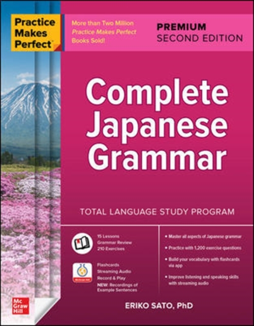 Practice Makes Perfect: Complete Japanese Grammar, Premium Second Edition, Paperback / softback Book