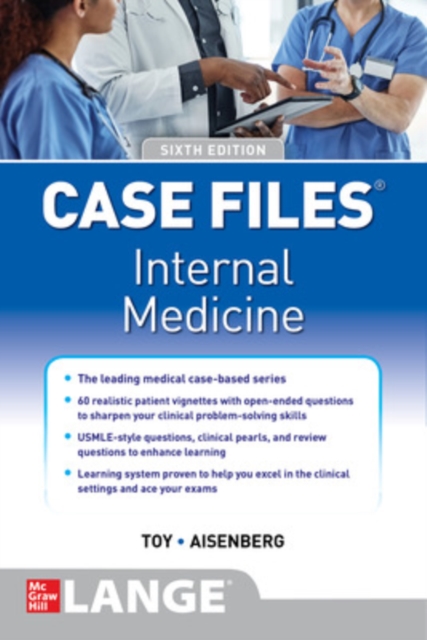 Case Files Internal Medicine, Sixth Edition, Paperback / softback Book