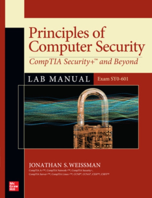 Principles of Computer Security: CompTIA Security+ and Beyond Lab Manual (Exam SY0-601), Paperback / softback Book