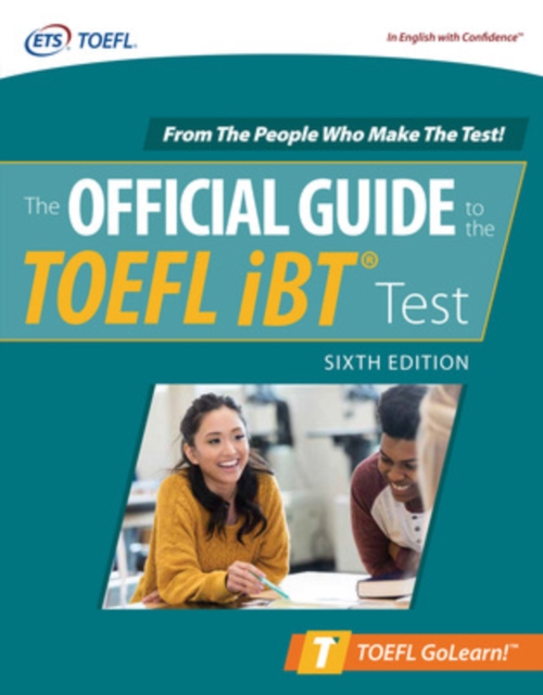 Official Guide to the TOEFL iBT Test, Sixth Edition, Paperback / softback Book