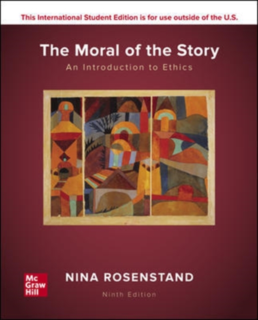 ISE The Moral of the Story: An Introduction to Ethics, Paperback / softback Book