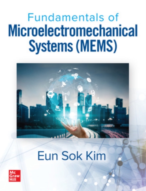 Fundamentals of Microelectromechanical Systems (MEMS), EPUB eBook