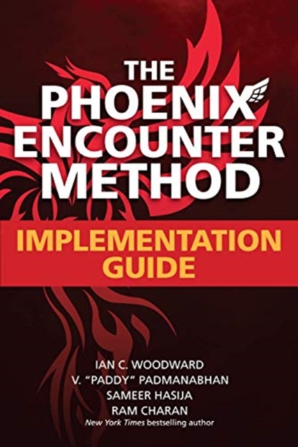 The Phoenix Encounter Method: Implementation Guide, Paperback / softback Book