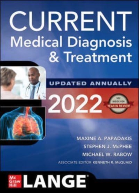 CURRENT Medical Diagnosis and Treatment 2022, Paperback / softback Book