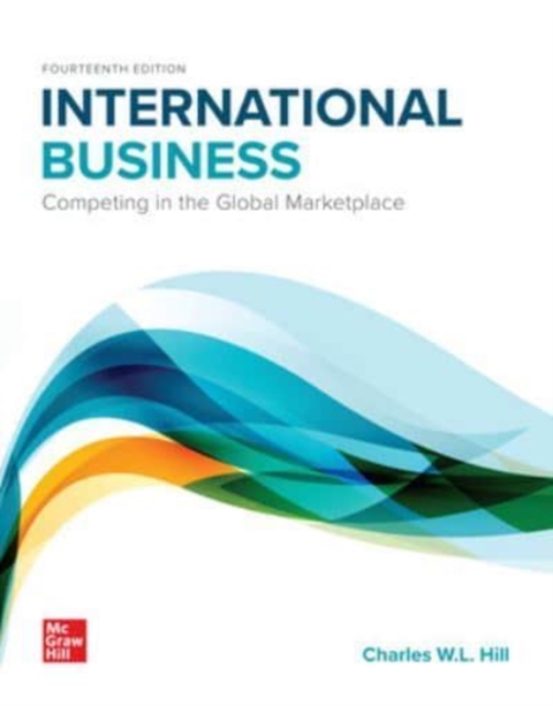 International Business: Competing in the Global Marketplace ISE, Paperback / softback Book