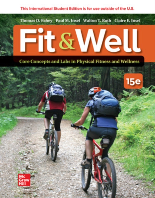 Fit & Well: Core Concepts and Labs in Physical Fitness and Wellness ISE, EPUB eBook