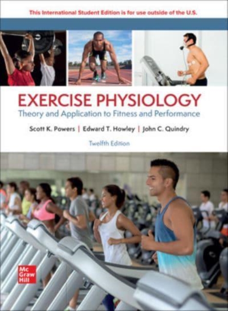 Exercise Physiology: Theory and Application for Fitness and Performance ISE, Paperback / softback Book