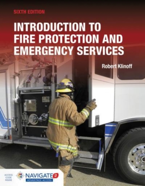 Introduction To Fire Protection And Emergency Services, Hardback Book
