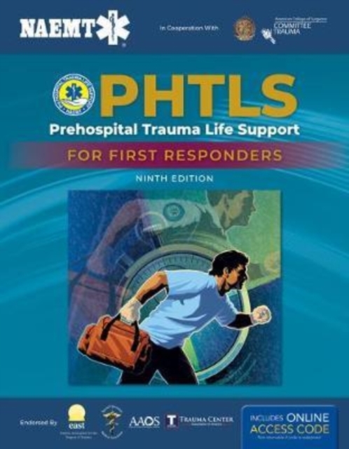 PHTLS: Prehospital Trauma Life Support For First Responders Course Manual, Hardback Book