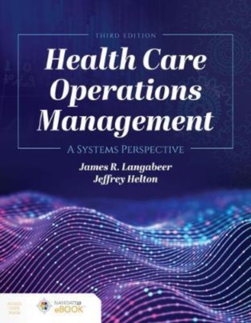 Health Care Operations Management, Hardback Book