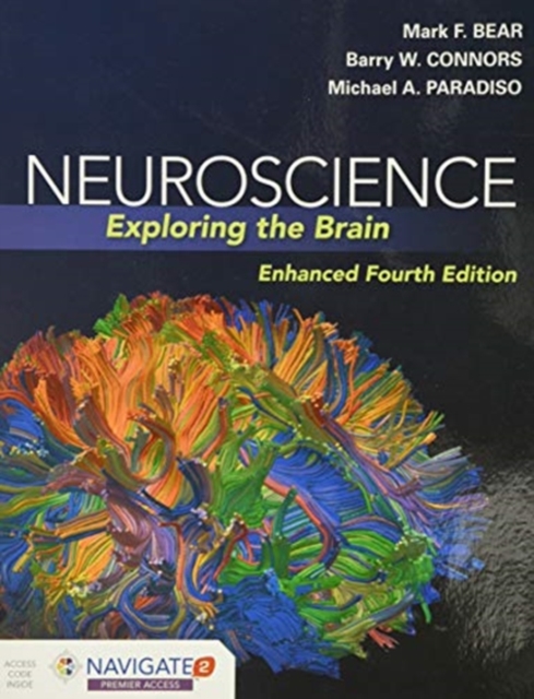 Neuroscience: Exploring The Brain, Enhanced Edition, Hardback Book