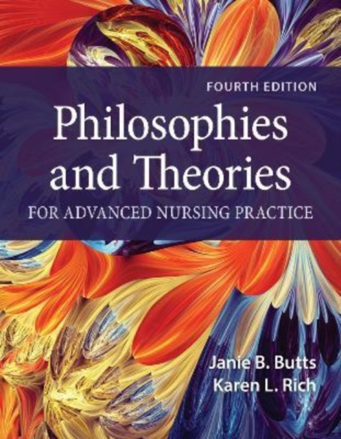 Philosophies and Theories for Advanced Nursing Practice, Paperback / softback Book