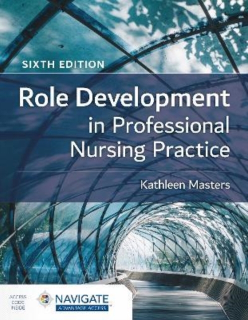 Role Development in Professional Nursing Practice, Paperback / softback Book