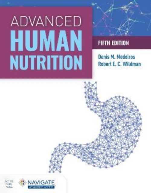 Advanced Human Nutrition, Paperback / softback Book