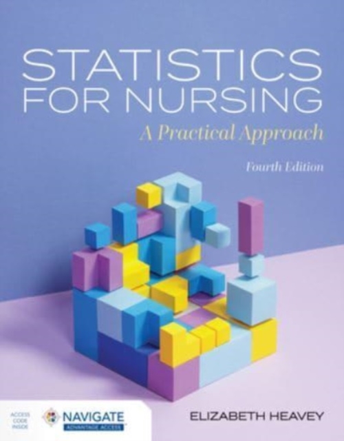 Statistics for Nursing: A Practical Approach, Paperback / softback Book
