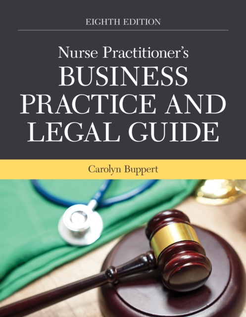 Nurse Practitioner's Business Practice and Legal Guide, EPUB eBook