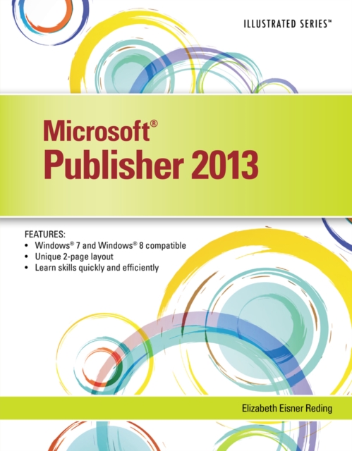 Microsoft? Publisher 2013 : Illustrated, Paperback / softback Book