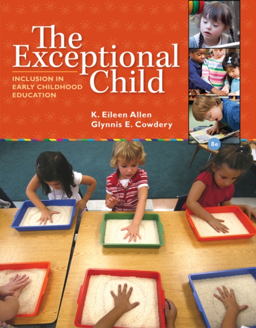 The Exceptional Child : Inclusion in Early Childhood Education, Paperback / softback Book