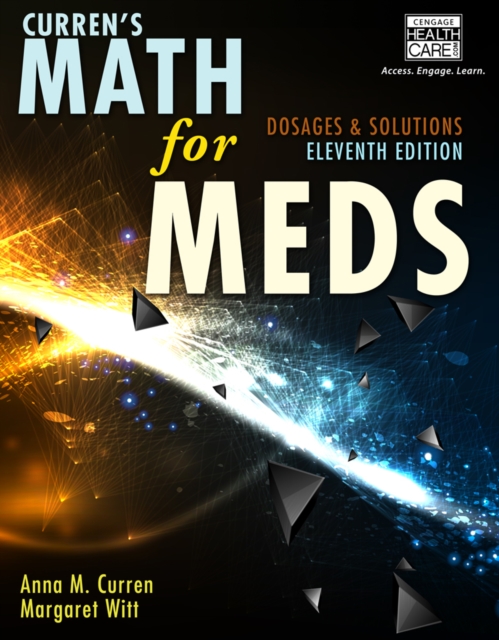 Curren's Math for Meds : Dosages and Solutions, Paperback / softback Book