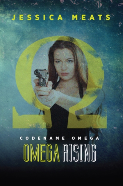 Codename Omega: Omega Rising, EPUB eBook