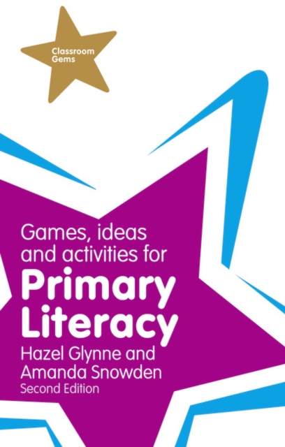 Games, Ideas and Activities for Primary Literacy, Paperback / softback Book
