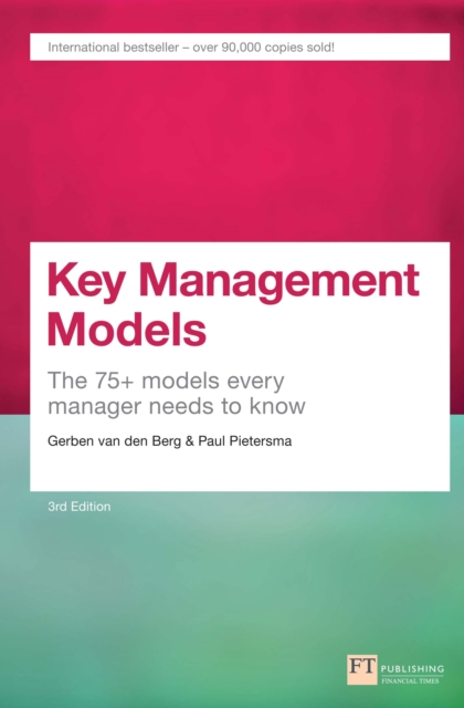 Key Management Models : The 75+ Models Every Manager Needs To Know, EPUB eBook