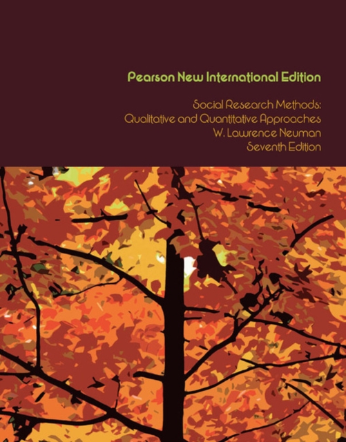 Social Research Methods: Qualitative and Quantitative Approaches : Pearson New International Edition, Paperback / softback Book