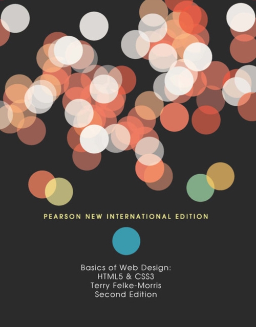 Basics of Web Design: HTML5 & CSS3 : Pearson New International Edition, Paperback / softback Book