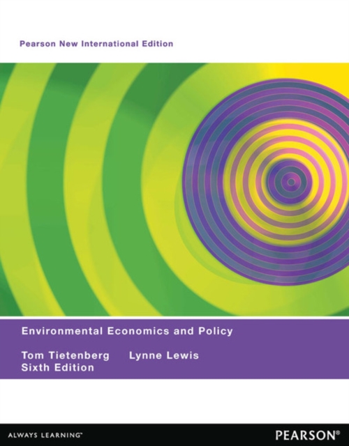 Environmental Economics & Policy : Pearson New International Edition, Paperback / softback Book